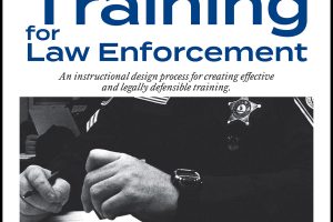Creating Training for Law Enforcement