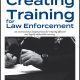 Creating Training for Law Enforcement